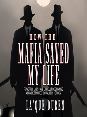 cover image of How the Mafia Saved My Life
